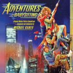 Adventures In Babysitting (Michael Kamen) UnderScorama : Aout 2015