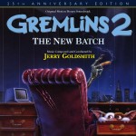 Gremlins 2: The New Batch (Jerry Goldsmith) UnderScorama : Août 2015