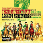 Magnificent Seven (The) (Elmer Bernstein) UnderScorama : Juin 2015