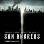 San Andreas (Andrew Lockington) UnderScorama : Juin 2015