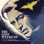 Lost Weekend (The) (Miklos Rozsa) UnderScorama : Juillet 2015