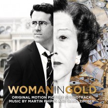 Woman In Gold (Hans Zimmer & Martin Phipps) UnderScorama : Juin 2015