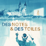 Des Notes et des Toiles : première édition Cosma et Serra à Pont-à-Mousson pour la première édition du festival Des Notes & des Toiles