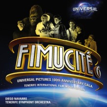 Fimucité 6 : Universal Pictures 100th Anniversary Gala UnderScorama : Août 2015