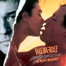 Indecent Proposal (John Barry) UnderScorama : Juillet 2015