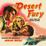 Desert Fury (Miklos Rozsa) UnderScorama : Septembre 2015
