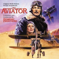 Aviator (The) (Dominic Frontiere) UnderScorama : Août 2015