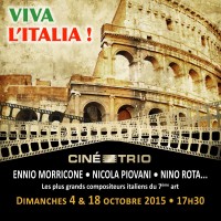 Nouveau voyage en Italie pour le Ciné-Trio « Viva l’Italia ! » : deux nouveaux concerts pour célébrer la musique de film