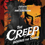 Creep Behind The Camera (The) (John Schuermann) UnderScorama : Septembre 2015