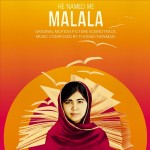 He Named Me Malala (Thomas Newman) UnderScorama : Octobre 2015