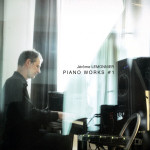 Jérôme Lemonnier - Piano Works 1