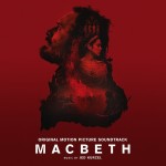 Macbeth (Jed Kurzel) UnderScorama : Novembre 2015