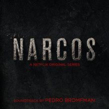 Narcos (Season 1) (Pedro Bromfman) UnderScorama : Septembre 2015