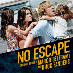 No Escape (Marco Beltrami & Buck Sanders) UnderScorama : Septembre 2015