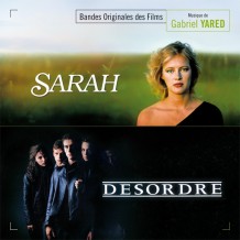 Sarah / Désordre (Gabriel Yared) UnderScorama : Octobre 2015