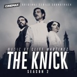 Knick (The) (Season 2) (Cliff Martinez) UnderScorama : Décembre 2015