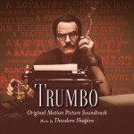 Trumbo (Theodore Shapiro) UnderScorama : Octobre 2015