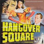 Hangover Square / 5 Fingers (Bernard Herrmann) UnderScorama : Novembre 2015