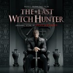 Last Witch Hunter (The) (Steve Jablonsky) UnderScorama : Novembre 2015