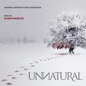 Unnatural (Edwin Wendler) UnderScorama : Novembre 2015