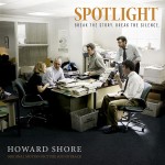 Spotlight (Howard Shore) UnderScorama : Décembre 2015