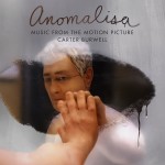 Anomalisa (Carter Burwell) UnderScorama : Janvier 2016