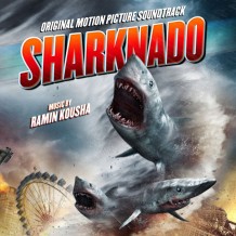 Sharknado (Ramin Kousha) UnderScorama : Décembre 2014
