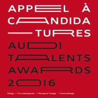 Audi Talents Awards 2016 : appel à candidature Audi déclare officiellement ouverte la chasse aux talents pour la 10ème année consécutive