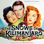 Snows Of Kilimanjaro (The) (Bernard Herrmann) UnderScorama : Mars 2016