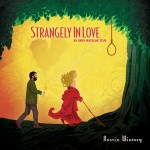 Strangely In Love (Austin Wintory) UnderScorama : Mars 2016