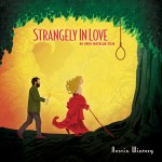 Strangely In Love (Austin Wintory) UnderScorama : Mars 2016