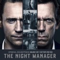 Night Manager (The) (Victor Reyes) UnderScorama : Avril 2016