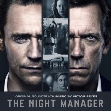 Night Manager (The) (Victor Reyes) UnderScorama : Avril 2016