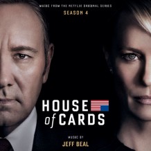 House Of Cards (Season 4) (Jeff Beal) UnderScorama : Avril 2016