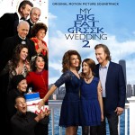 My Big Fat Greek Wedding 2 (Christopher Lennertz) UnderScorama : Avril 2016