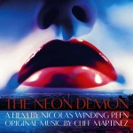 Neon Demon (The) (Cliff Martinez) UnderScorama : Juin 2016
