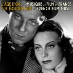 L'Age d'Or de la Musique de Film en France Cover