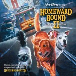 Homeward Bound II: Lost In San Francisco (Bruce Broughton) UnderScorama : Juin 2016