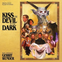 Kiss The Devil In The Dark (Gerrit Wunder) UnderScorama : Juin 2016