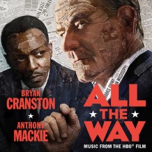 All The Way (James Newton Howard) UnderScorama : Juillet 2016