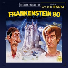 Frankenstein 90 (Armando Trovajoli) UnderScorama : Juin 2016