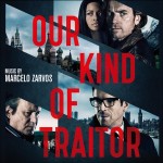 Our Kind Of Traitor (Marcelo Zarvos) UnderScorama : Juin 2016