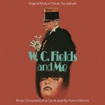 W.C. Fields And Me (Henry Mancini) UnderScorama : Juillet 2016