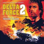 Delta Force 2 (Frédéric Talgorn) UnderScorama : Août 2016