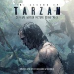 Legend Of Tarzan (The) (Rupert Gregson-Williams) UnderScorama : Juillet 2016