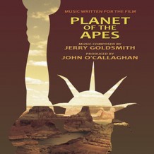 Planet Of The Apes (Jerry Goldsmith) UnderScorama : Juillet 2016