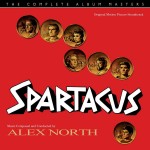 Spartacus (Alex North) UnderScorama : Juillet 2016