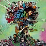 Suicide Squad (Steven Price) UnderScorama : Août 2016