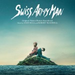 Swiss Army Man (Andy Hull & Robert McDowell) UnderScorama : Juillet 2016