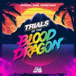 Trials Of The Blood Dragon